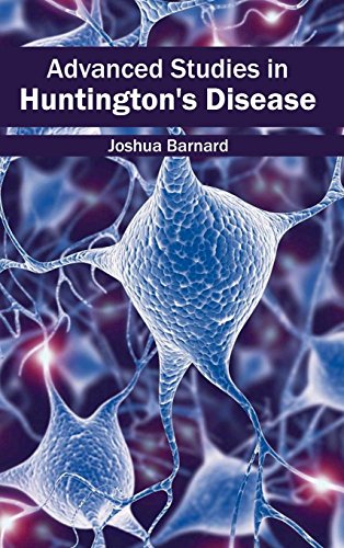 Advanced Studies In Huntington's Disease [Hardcover]