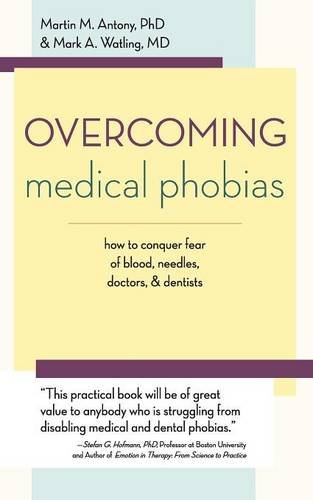 Overcoming Medical Phobias [Paperback]