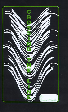 Crossing the Line [Paperback]
