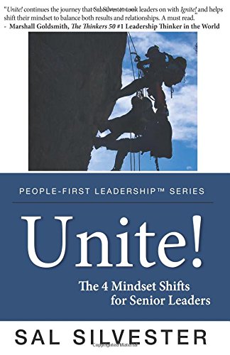 Unite The 4 Mindset Shifts For Senior Leaders [Paperback]