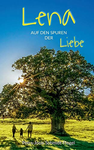 Lena Auf Den Spuren der Liebe [Paperback]