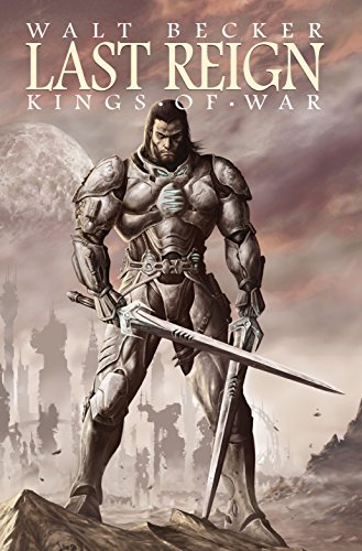 Last Reign  Kings of War [Paperback]