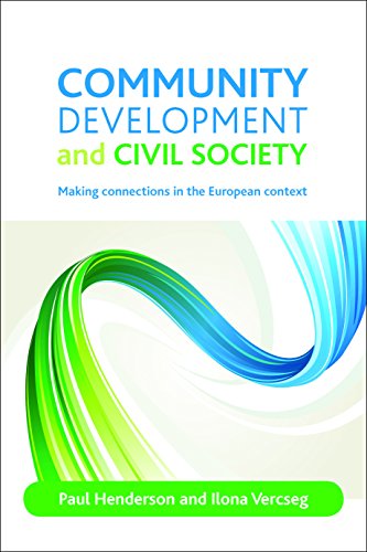 Community development and civil society Making connections in the European cont [Paperback]