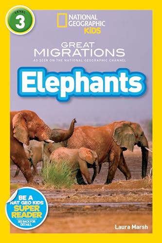 Great Migrations Elephants (National Geographic Kids Readers, Level 3) As Seen  [Hardcover]