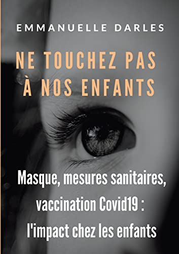 Ne Touchez Pas A Nos Enfants