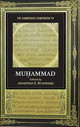 The Cambridge Companion to Muhammad [Hardcover]