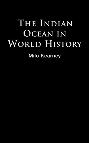 The Indian Ocean in World History [Hardcover]
