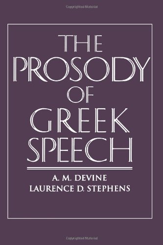 The Prosody of Greek Speech [Paperback]