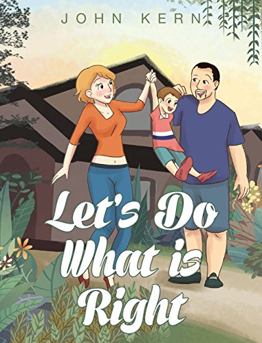 Let's Do What Is Right [Hardcover]