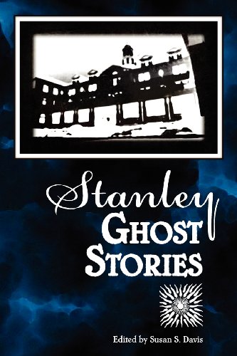 Stanley Ghost Stories [Paperback]