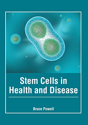 Stem Cells in Health and Disease [Hardcover]