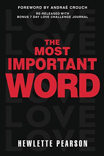 The Most Important Word [Paperback]