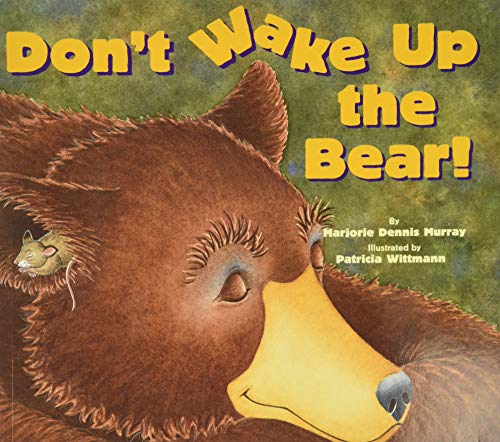 Don't Wake Up the Bear [Paperback]