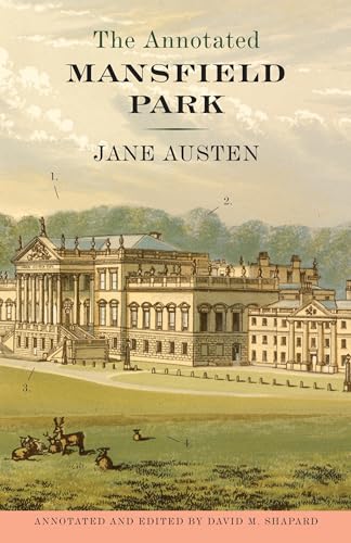 The Annotated Mansfield Park [Paperback]