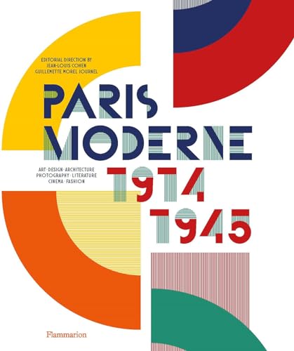Paris Moderne 1914-1945 [Hardcover]