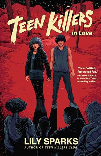 Teen Killers in Love [Paperback]