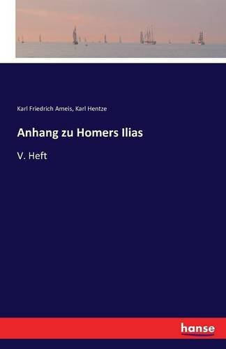 Anhang Zu Homers Ilias (german Edition) [Paperback]