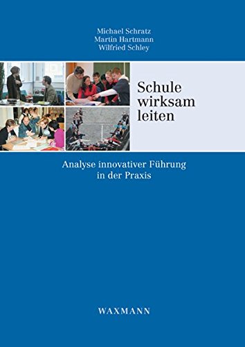 Schule Wirksam Leiten [Perfect Paperback]