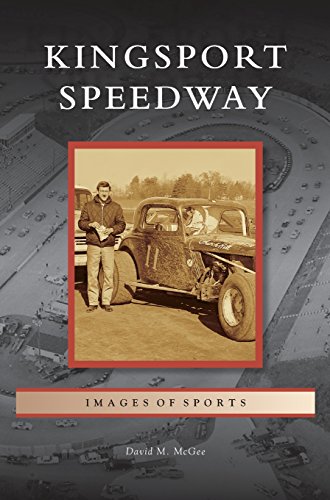 Kingsport Speedway [Hardcover]