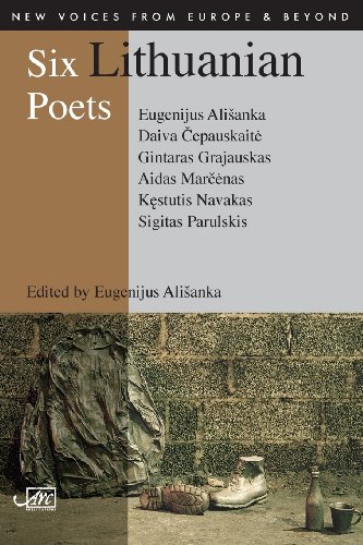 Six Lithuanian Poets (new Voices From Europe & Beyond) [Paperback]