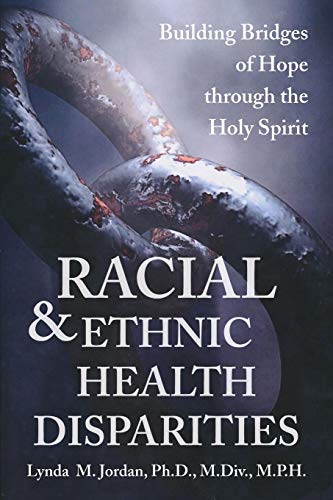 Racial And Ethnic Health Disparities [Paperback]
