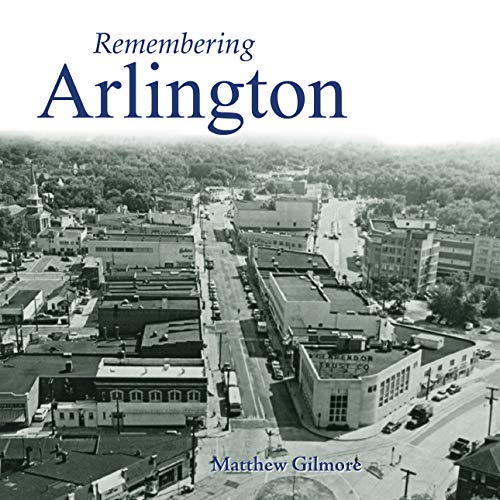 Remembering Arlington [Paperback]
