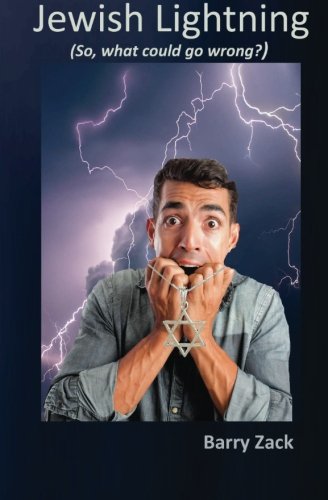 Jewish Lightning So, What Could Go Wrong [Paperback]