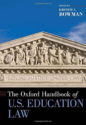 The Oxford Handbook of U.S. Education Law [Hardcover]