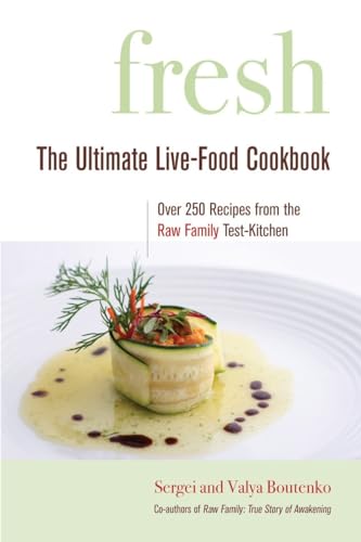 Fresh The Ultimate Live-Food Cookbook [Paperback]