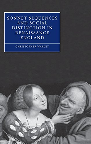 Sonnet Sequences and Social Distinction in Renaissance England [Hardcover]