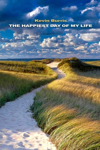 The Happiest Day Of My Life [Paperback]
