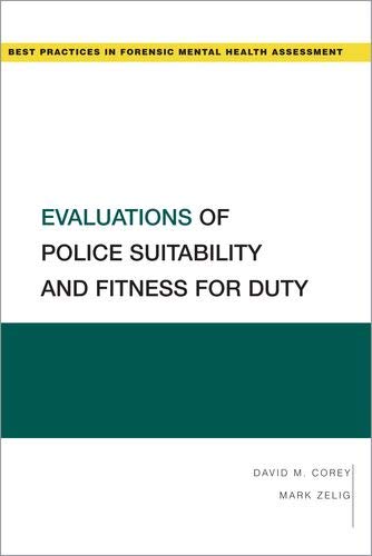 Evaluations of Police Suitability and Fitness for Duty [Paperback]
