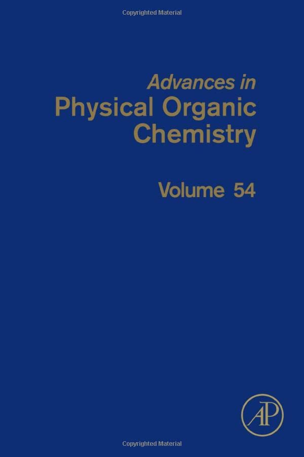 Advances in Physical Organic Chemistry [Hardcover]