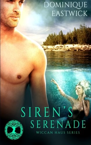 Siren's Serenade (wiccan Haus) (volume 4) [Paperback]