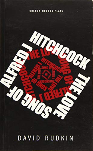 The Lovesong of Alfred J Hitchcock [Paperback]