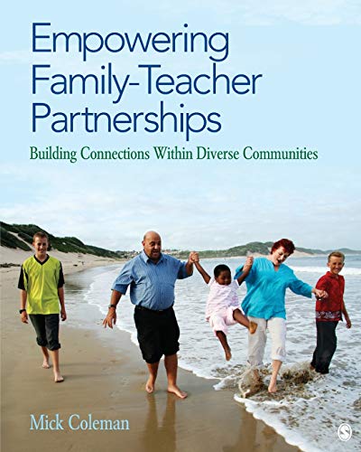 Empowering Family-Teacher Partnerships Building Connections Within Diverse Comm [Paperback]