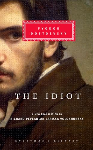 The Idiot Introduction by Richard Pevear [Hardcover]