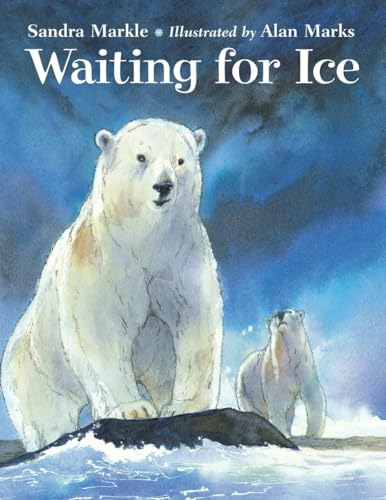 Waiting for Ice [Hardcover]