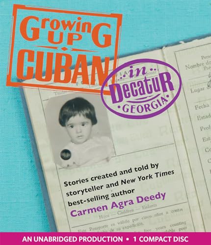 Growing Up Cuban in Decatur, Georgia [CD-Audio]