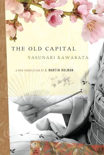 The Old Capital [Paperback]