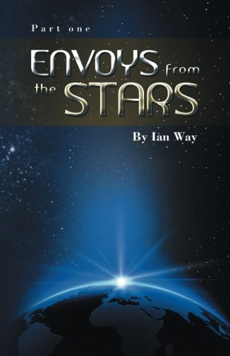Envoys From The Stars [Paperback]