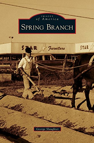 Spring Branch [Hardcover]