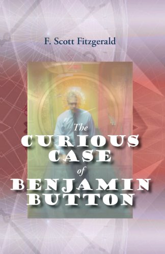 The Curious Case Of Benjamin Button [Paperback]