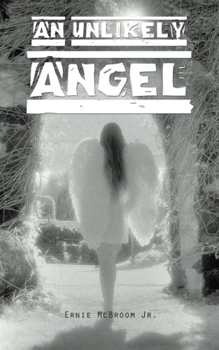 An Unlikely Angel [Paperback]