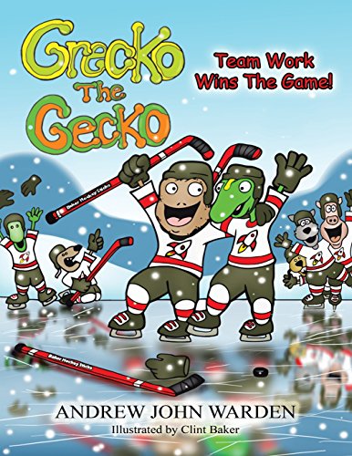 Grecko the Gecko  Team Work Wins the Game [Paperback]
