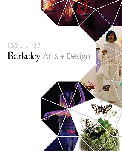 Issue 02  UC Berkeley Art + Design [Paperback]