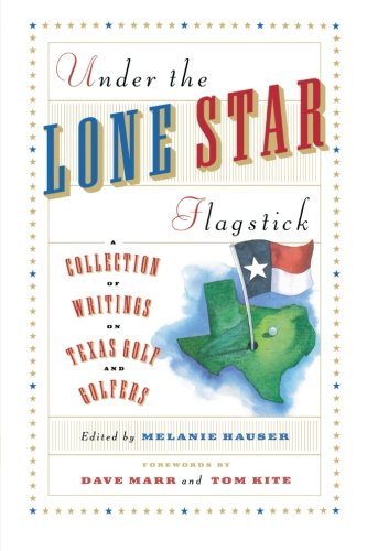 Under The Lone Star Flagstick [Paperback]