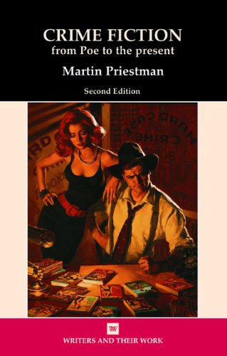 Crime Fiction From Poe to the Present [Paperback]