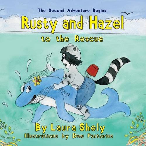 Rusty And Hazel To The Rescue [Paperback]