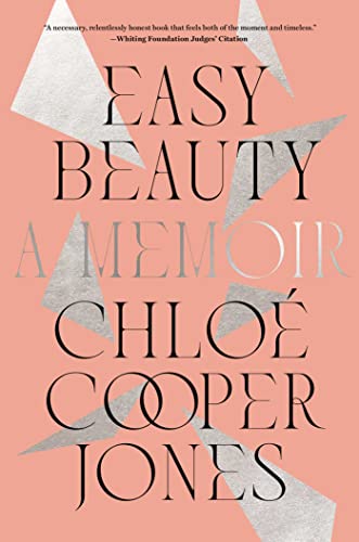 Easy Beauty A Memoir [Hardcover]